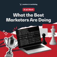AI at Work: What the Best Marketers Are Doing
