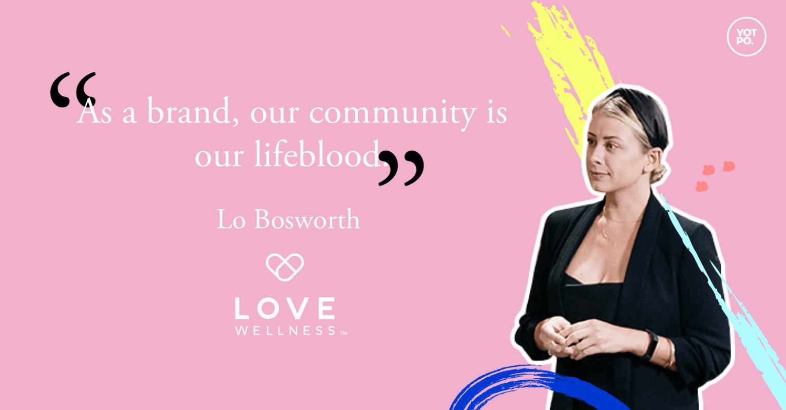 How Lo Bosworth Built a Close-Knit Brand Community