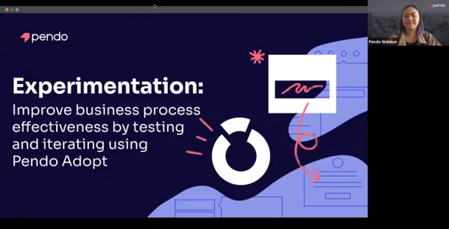 Experimentation: Improve business process effectiveness by testing using Pendo Adopt