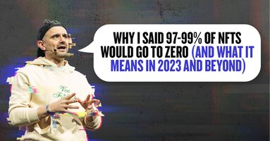 Why I Said 97-99% of NFTs Would Go to Zero