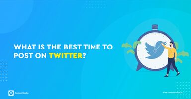 What Is The Best Time To Post On Twitter in 2021 - ContentStudio Blog