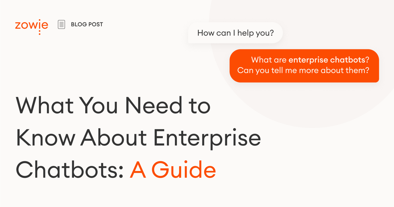 A Comprehensive Guide to Enterprise Chatbots: Everything You Should Know