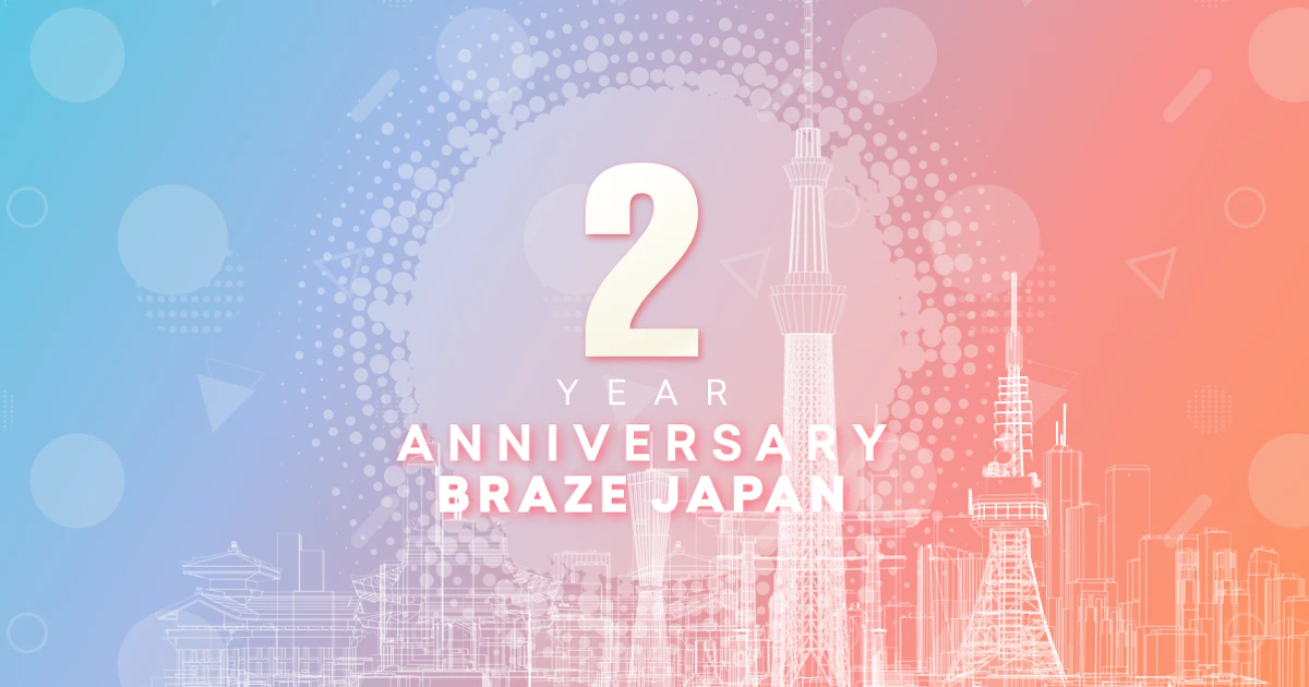 Braze Japan Celebrates 2nd Anniversary and Offers New Marketing Transformation