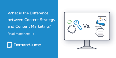 What is the Difference Between Content Strategy and Content Marketing?