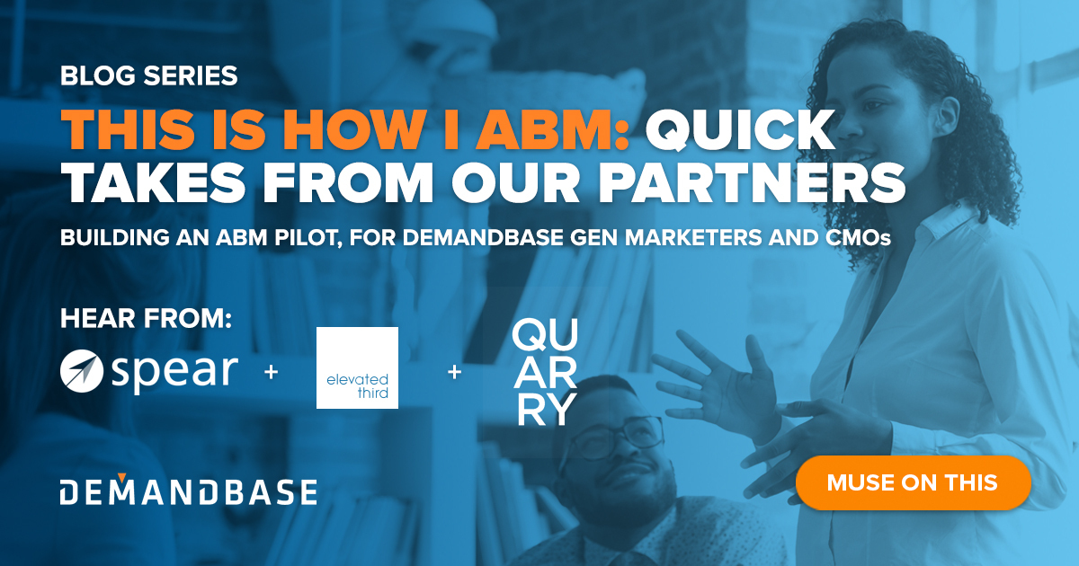 Partner Tips for Marketing Gen and CMOs on how to Pilot ABM