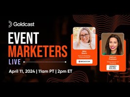 Event Marketers Live with Kathryn Frankson of Money 20/20 & Nikki Sherin of Broadcom