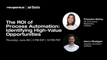 The ROI of Process Automation: Identifying High-Value Opportunities, Powered by airSlate