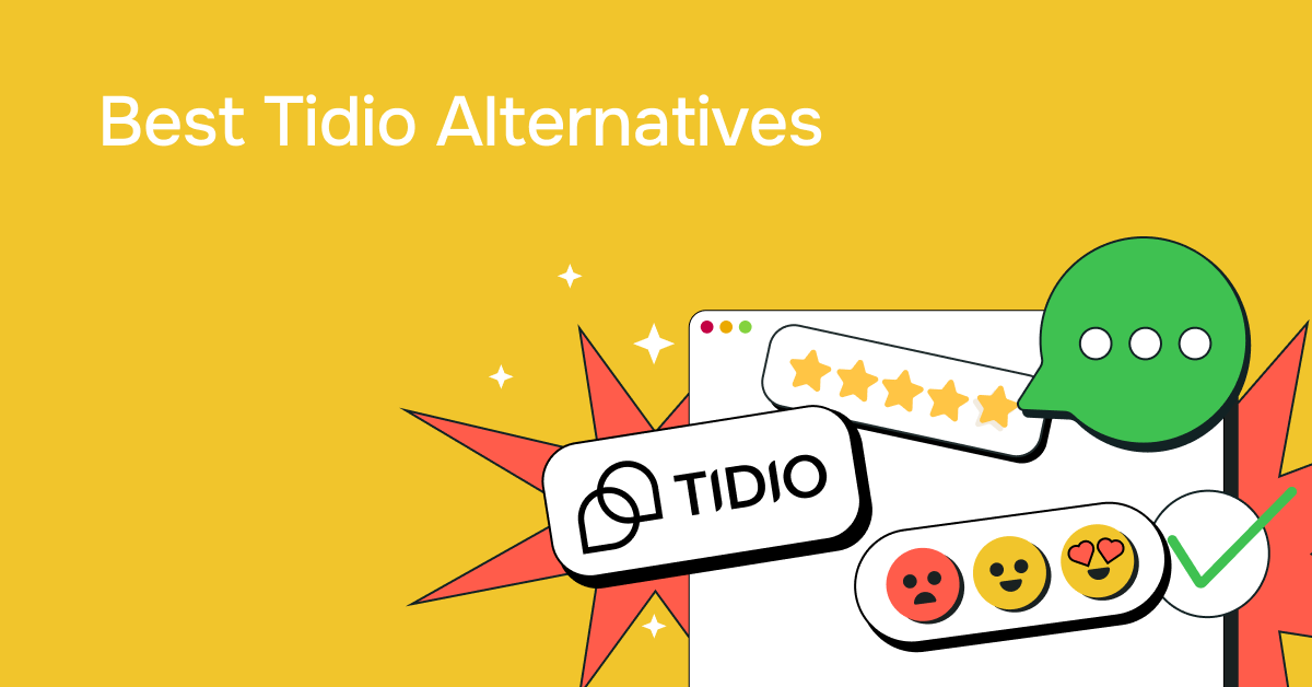 10+ Tidio Alternatives You Should Know About in 2025