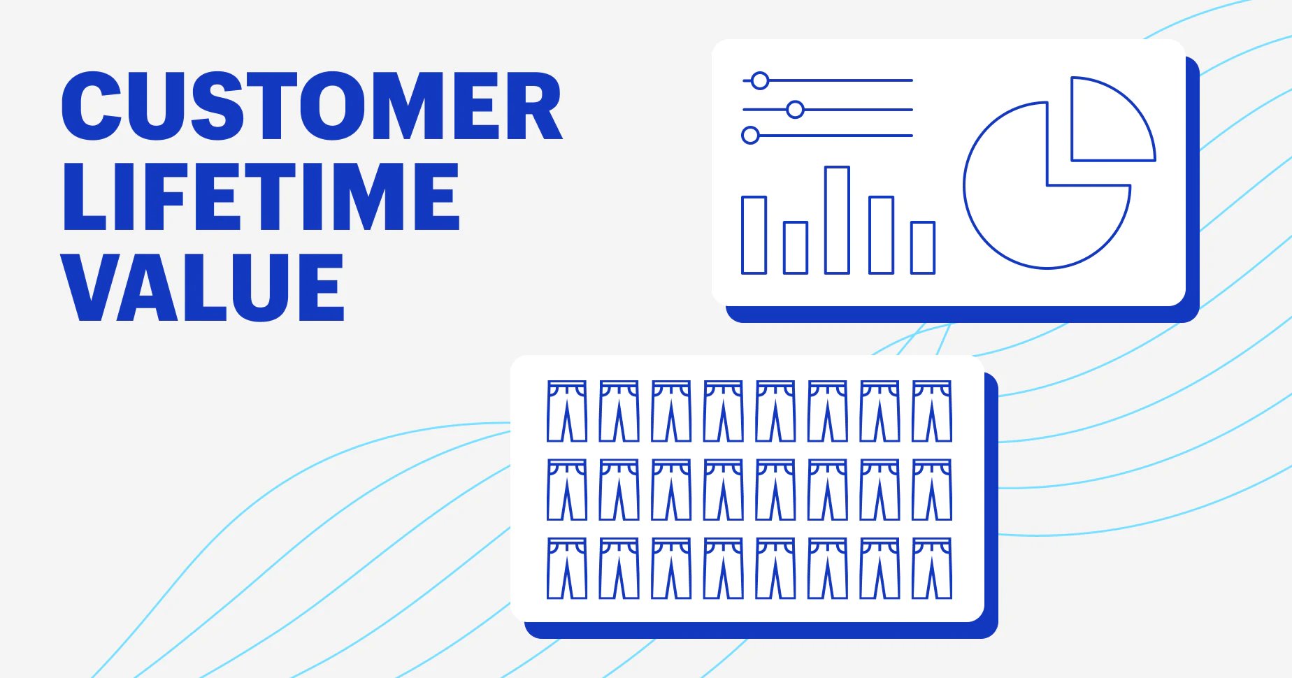 What Is Customer Lifetime Value? The Complete Guide To CLV