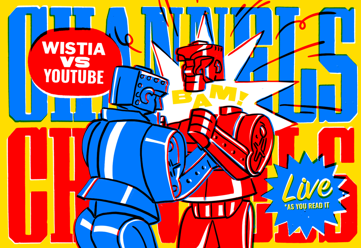 YouTube Channels vs. Wistia Channels