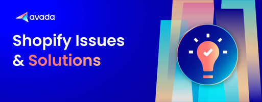 Top 11 Shopify Common Issues and Solutions to Fix Them