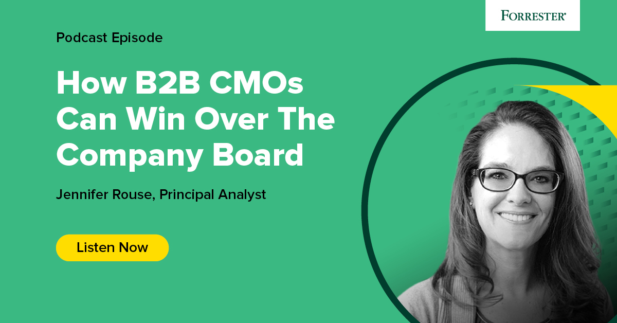 How B2B CMOs Can Win Over The Company Board
