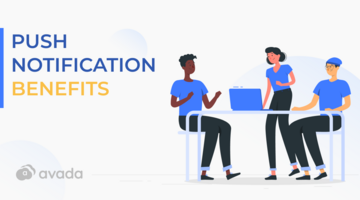 12 Push Notification Benefits That Your Marketing Team Must Know