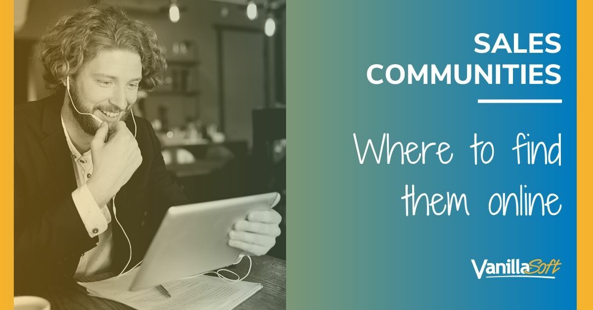 Sales Communities: Where to Find Them Online