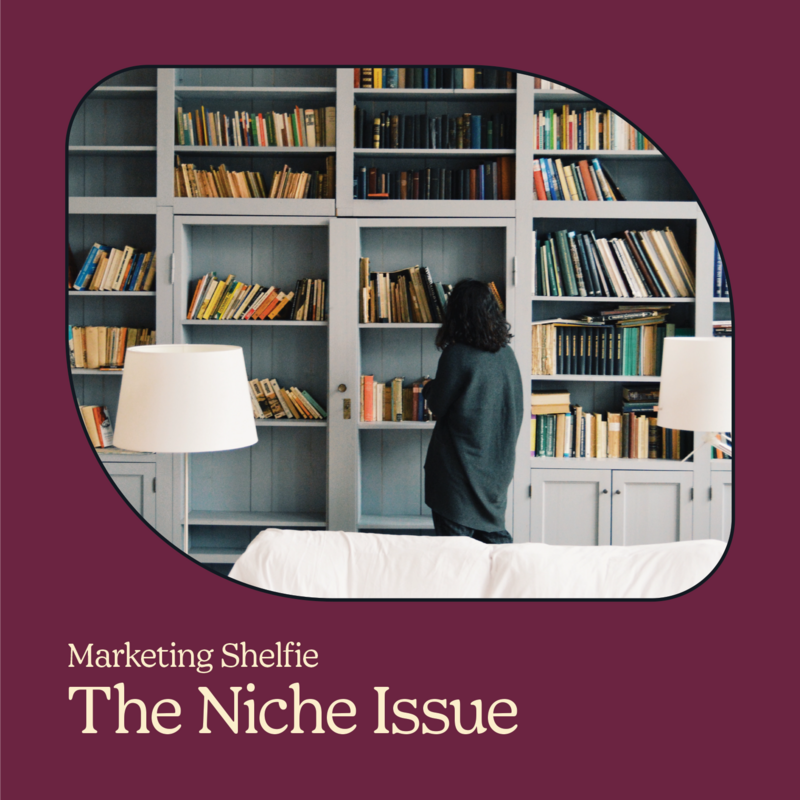 Marketing Shelfie-Niche Edition