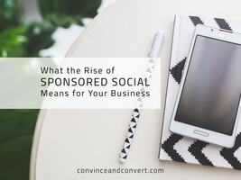 What the Rise of Sponsored Social Means for Your Business