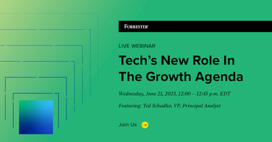 Prepare For Tech's New Role In The Growth Agenda