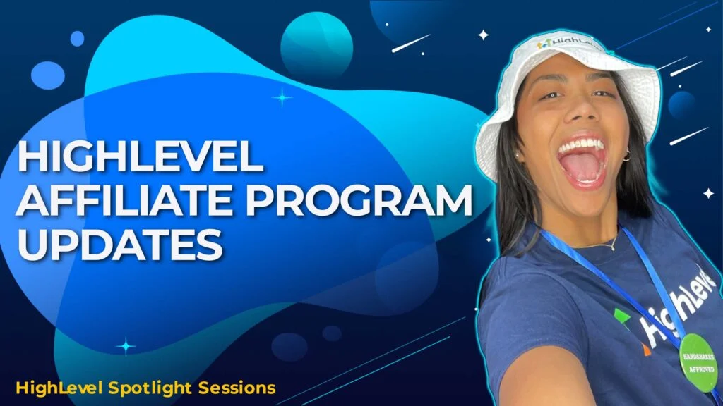 HighLevel Affiliate Program Updates With Kelsi Navalta
