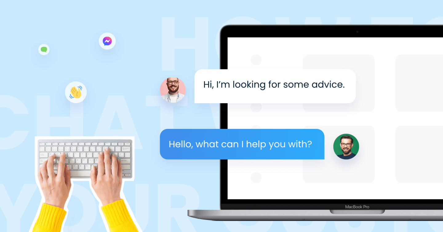 How to Chat with Customers on Your Website: 15+ Best Practices