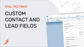 Custom Meeting Fields on Contacts and Leads
