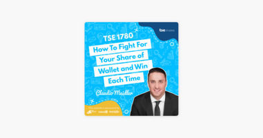 Claudio Meidler | How To Fight For Your Share of Wallet and Win Each Time