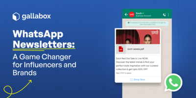 WhatsApp Newsletters: A Game Changer for Influencers and Brands