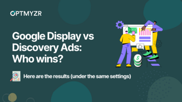 The results are in: Google Display vs Discovery Ads (under the same settings)