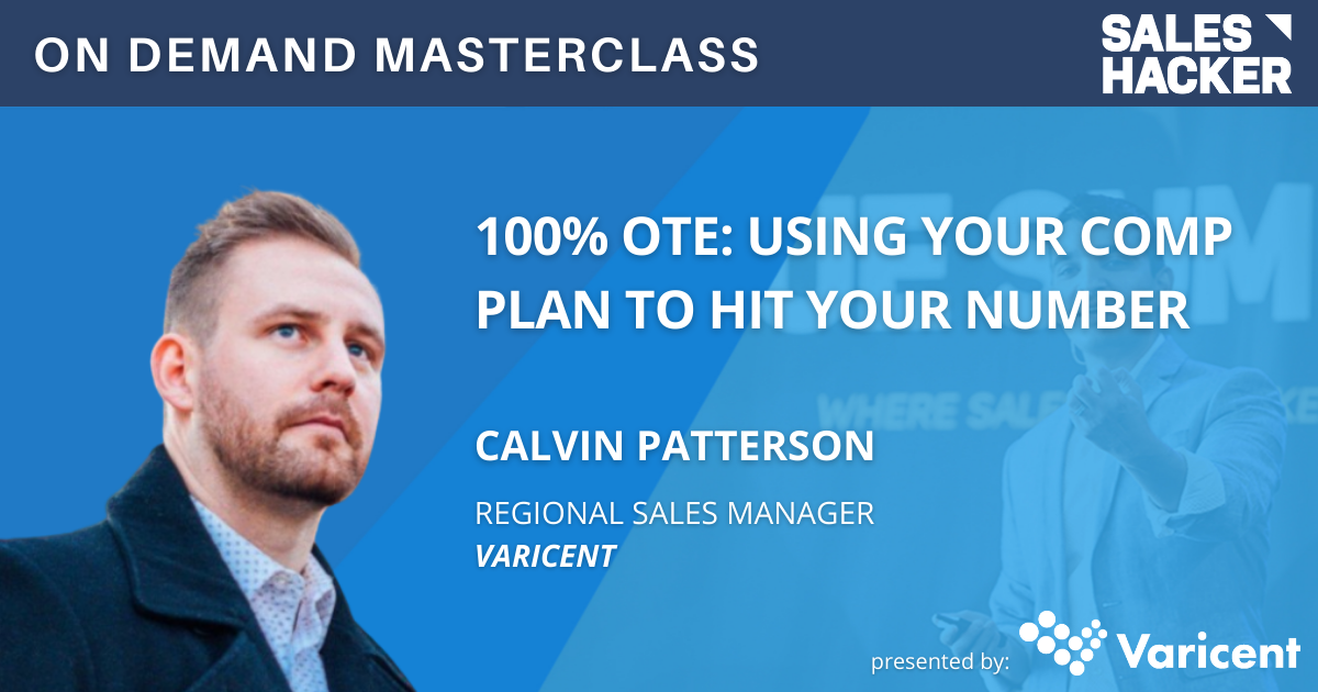 100% OTE: Using Your Comp Plan to Hit Your Number
