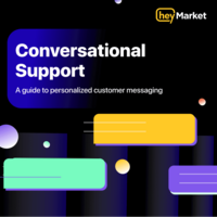 How to build conversational support: A messaging guide for businesses