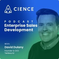 Enterprise Sales Development with David Dulany
