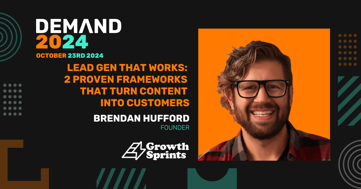 Lead Gen That Works: 2 Proven Frameworks That Turn Content into Customers