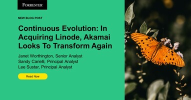 Continuous Evolution: In Acquiring Linode, Akamai Looks To Transform Again