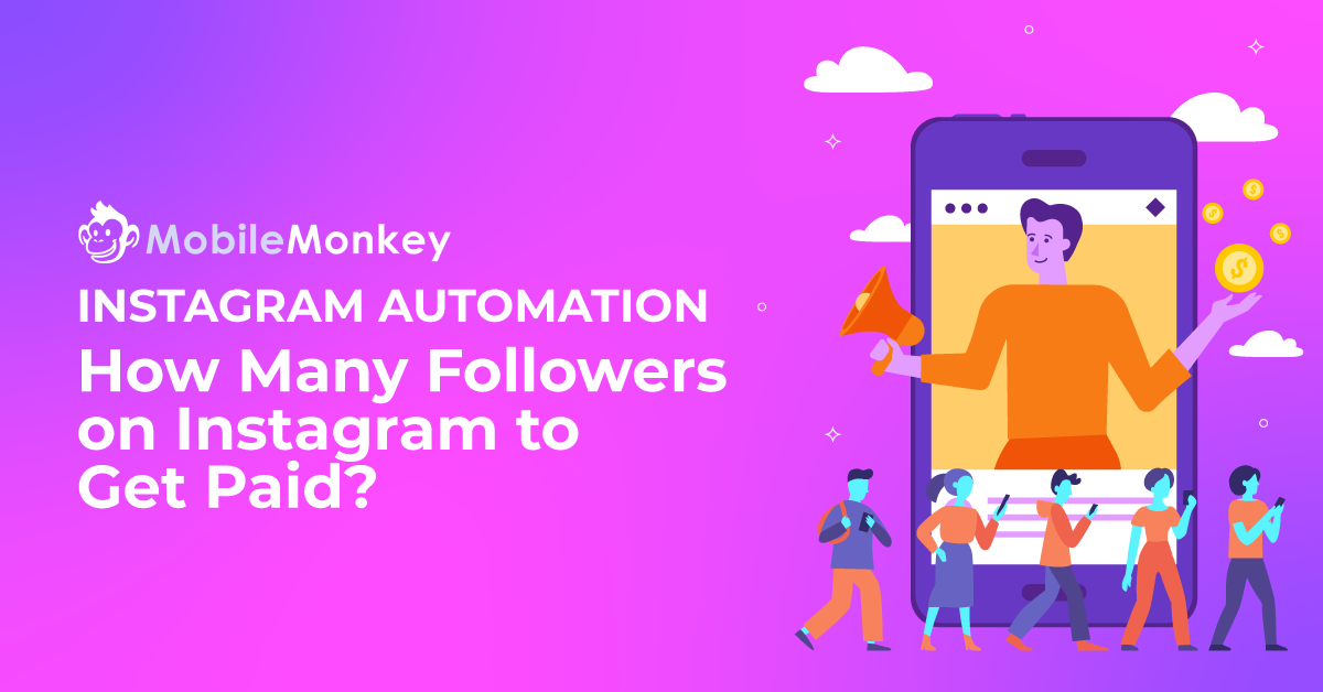 How Many Followers Do You Need to Get Paid? 12 Ways to Get Paid on Instagram (Without Millions of Followers
