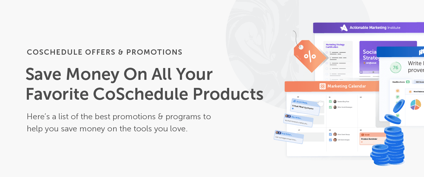 CoSchedule Discount and Promo Codes To Help Save You Money