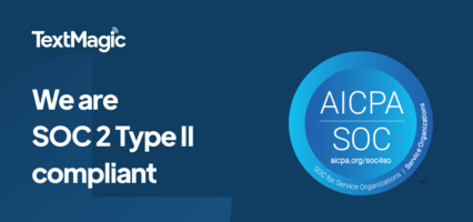 Great news: Textmagic is now SOC 2 type II certified