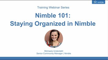 Nimble 101: Staying Organized in Nimble