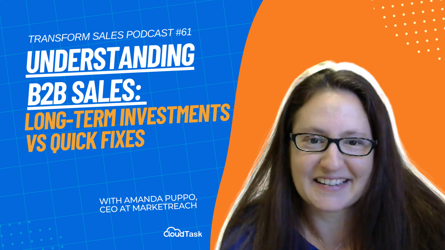 Understanding B2B Sales: Long-Term Investments vs Quick Fixes