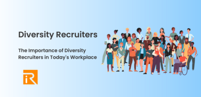 Diversity Recruiters: The Importance of Diversity Recruiters in Today's Workplace