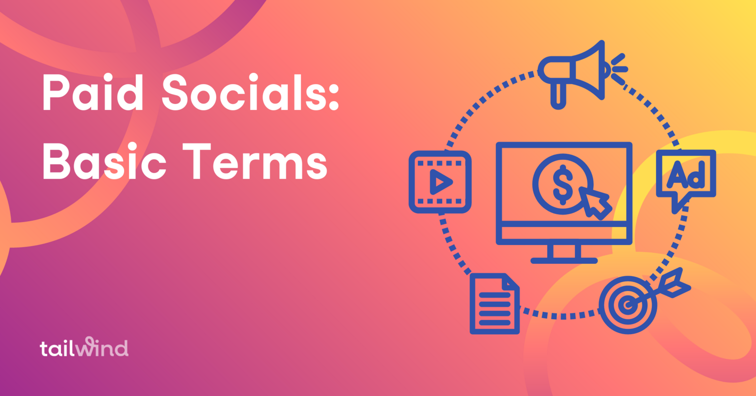 Paid Socials: Basic Terms For Facebook Ads