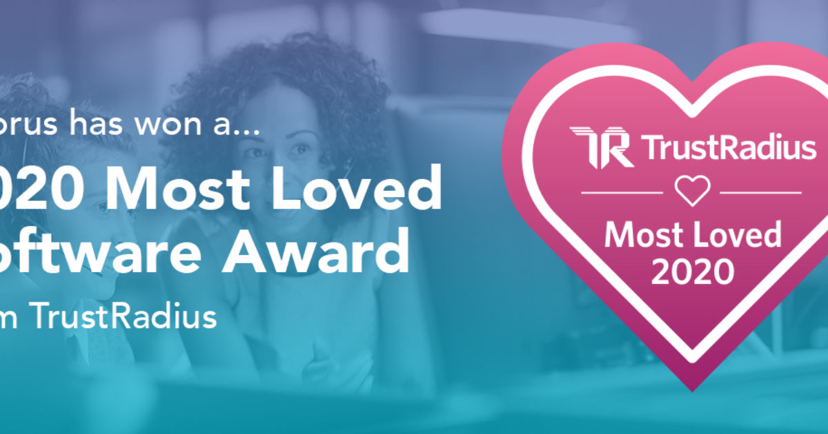 Chorus Made TrustRadius's Most Loved Software of 2020...
