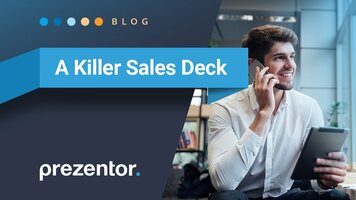 The Anatomy of a Killer Sales Deck