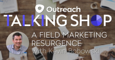 Talking Shop Tuesday with Kevin Bobowski: The Field Marketing...