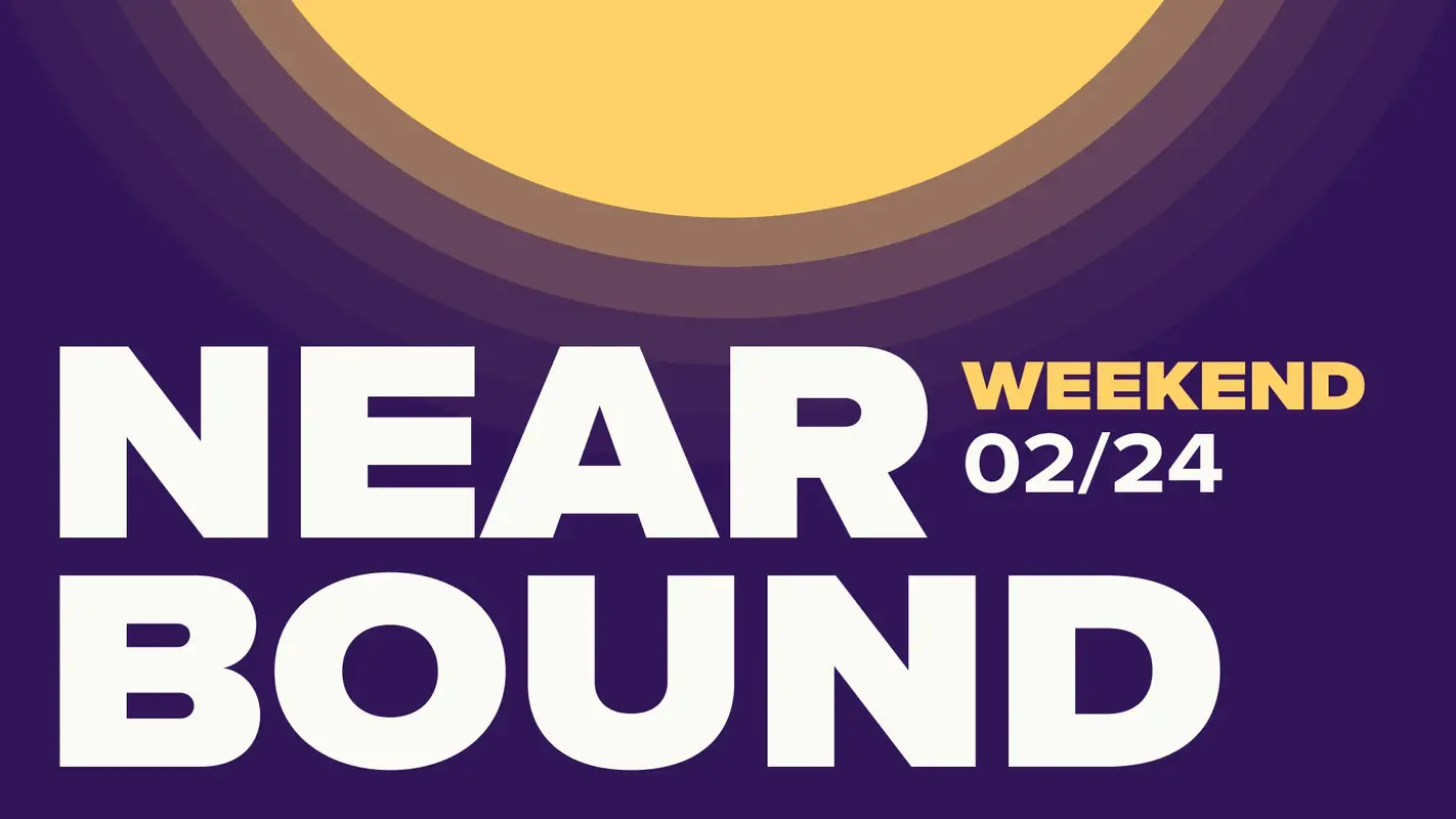 Nearbound Weekend 02/24: When Reality Strikes