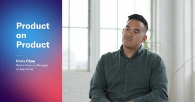Product on Product, Episode 3: Chris Chan, App Annie
