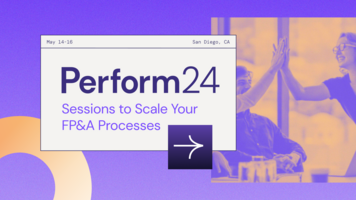 Sessions to Scale Your FP&A Processes at Planful Perform24
