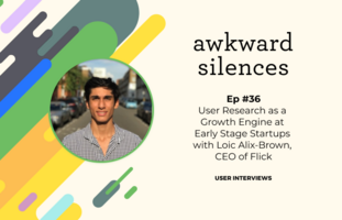 User Research As A Growth Engine At Early Stage Startups