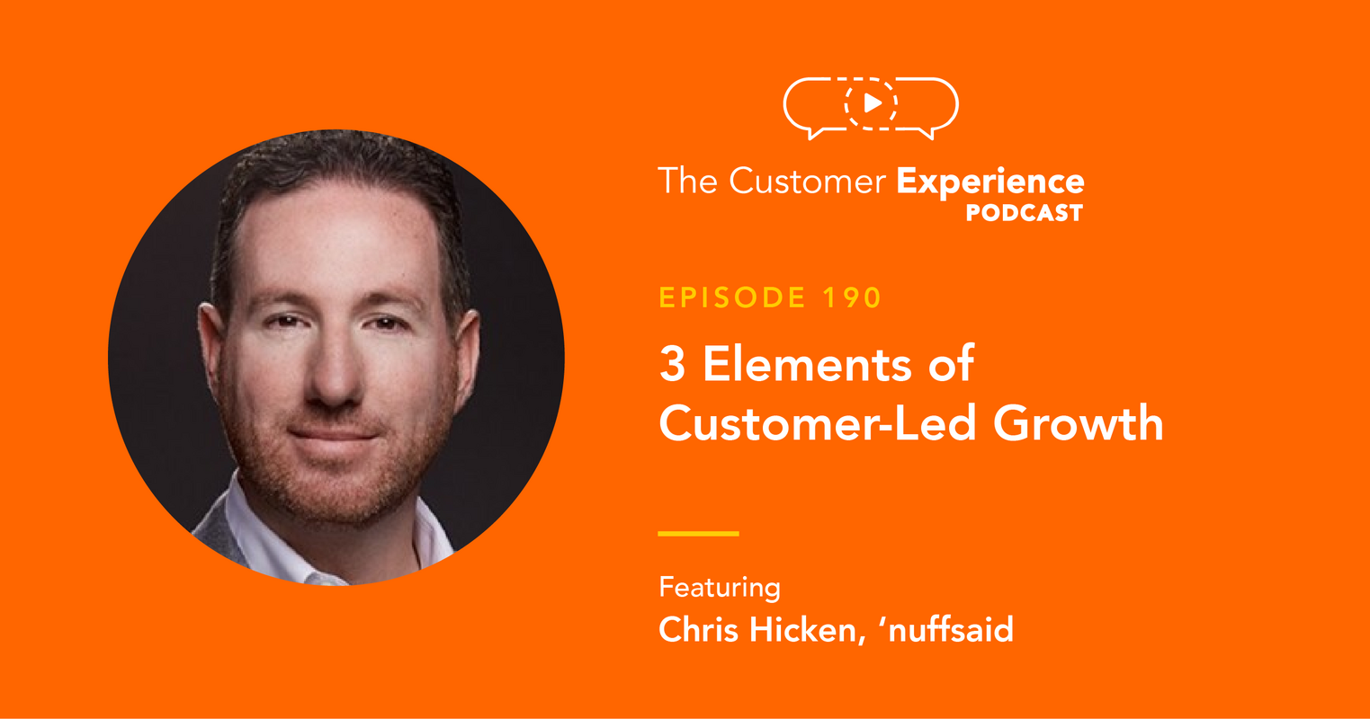 3 Elements of Customer-Led Growth