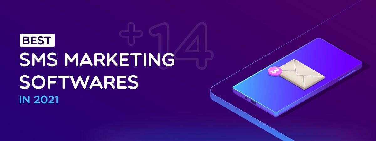 Top 15+ Best SMS Marketing Softwares in 2023
