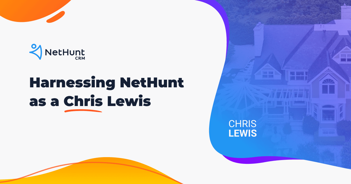 Using NetHunt to build an entrepreneurial empire