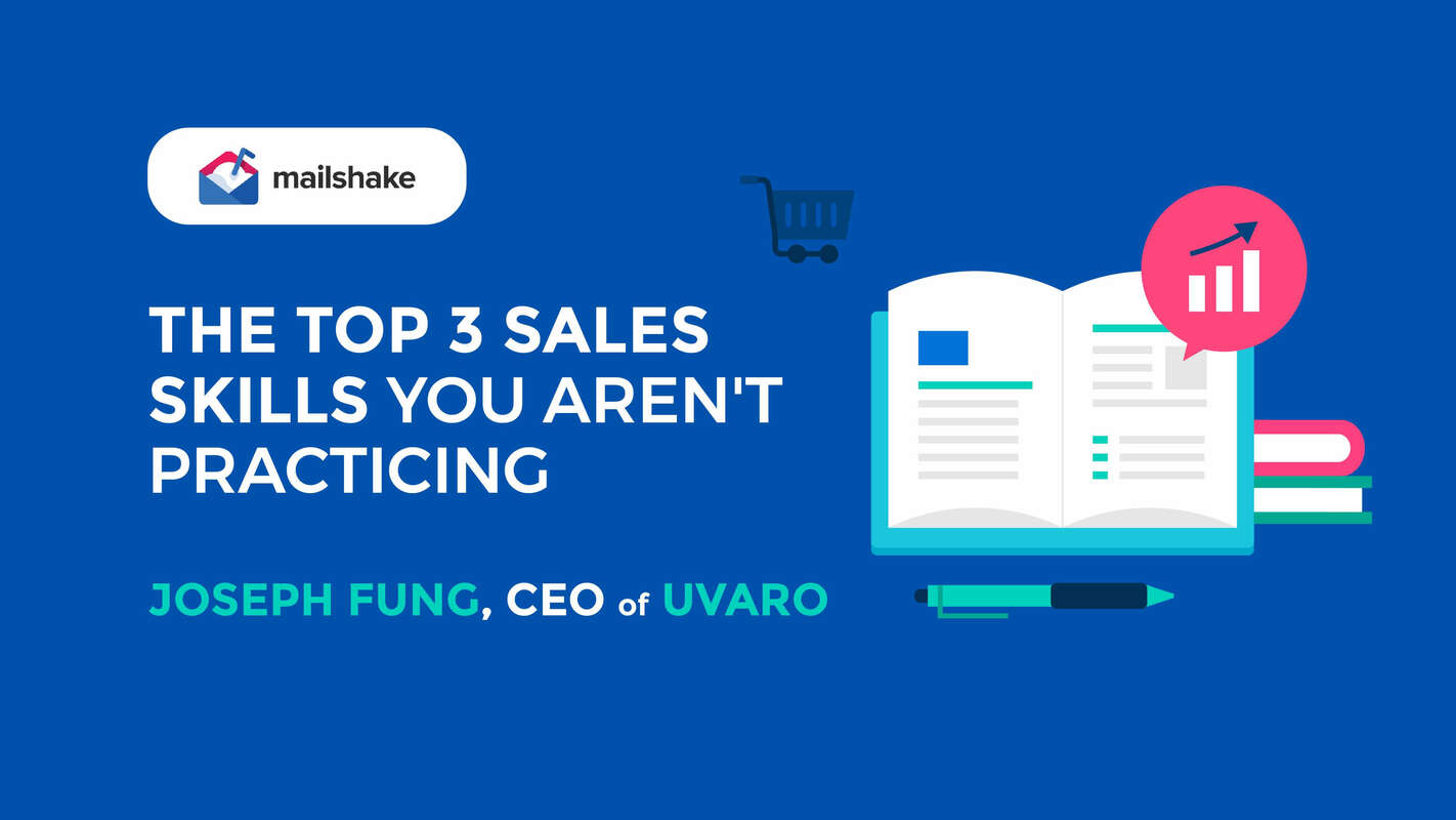 The Top 3 Sales Skills You Aren't Practicing